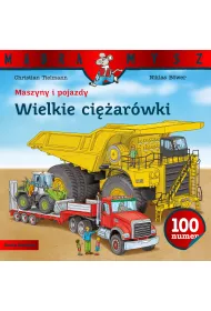 M�dra mysz - Maszyny i pojazdy. Wielkie ci�ar�wki