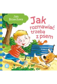 Jak rozmawia� trzeba z psem