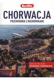 Chorwacja. Przewodnik z rozm�wkami