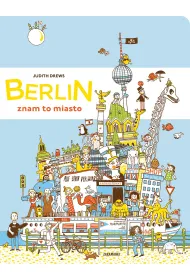 Berlin - znam to miasto