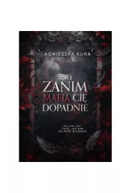 Zanim mafia ci� dopadnie