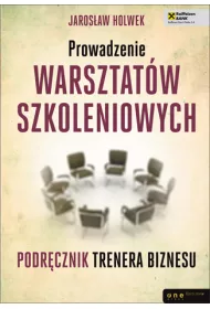 Prowadzenie warsztat�w szkoleniowych