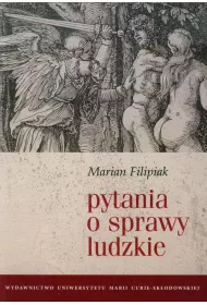 Pytania o sprawy ludzkie