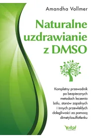 Naturalne uzdrawianie z DMSO