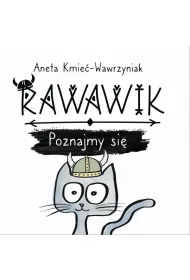 Poznajmy si� /Rawawik Tom 1