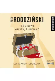 Audiobook Te�ciowe musz� znikn��. Te�ciowe. Tom 1 CD