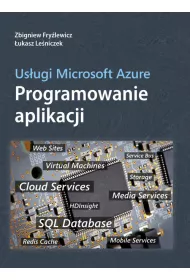 Us�ugi Microsoft Azure. Programowanie Aplikacji
