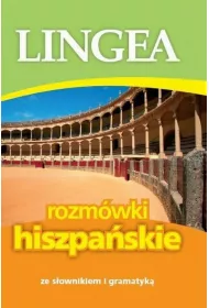 Rozm�wki hiszpa�skie ze s�ownikiem i gramatyk�