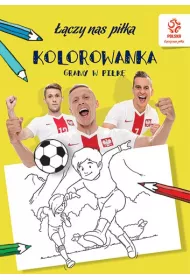 PZPN. Pi�ka no�na. Gramy w pi�k� (kolorowanka)