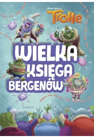 Przewodnik Trolle. Wielka ksiga bergenw