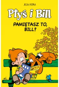 Pami�tasz to, Bill? Pty� i Bill. Tom 11