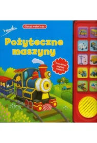 Po�yteczne maszyny. �wiat wok� nas (d�wi�kowa)