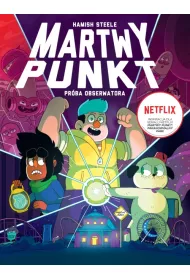 DeadEndia Martwy Punkt Prba obserwatora