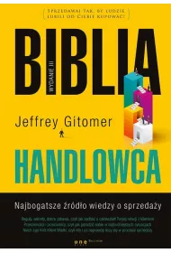 Biblia handlowca. Najbogatsze �r�d�o wiedzy o sprzeda�y