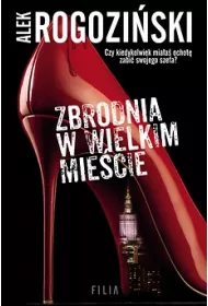 Zbrodnia w wielkim mie�cie