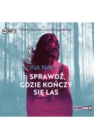 Audiobook Sprawd�, gdzie ko�czy si� las. Z Kotliny K�odzkiej. Tom 2 CD