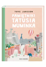 Pami�tniki Tatusia Muminka. Muminki. Tom 4
