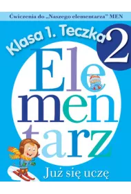 Poznaj� litery i liczby. Elementarz. Klasa 1. Teczka 2