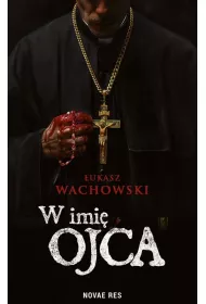 W imi� Ojca