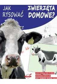 Jak rysowa� zwierz�ta domowe?