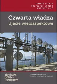 Czwarta w�adza Uj�cie wieloaspektowe
