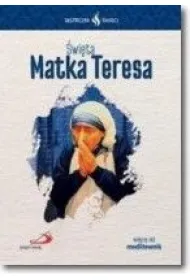 Skuteczni �wi�ci Matka Teresa z Kalkuty