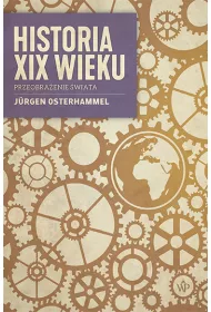 Historia XIX wieku. Przeobra�enie �wiata