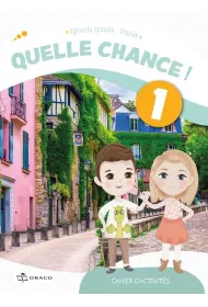 Quelle chance! 1. Zeszyt �wicze�
