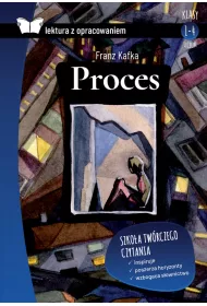 Proces. Lektura z opracowaniem