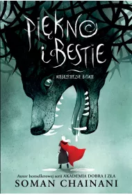Pi�kno i bestie. Niebezpieczne ba�nie