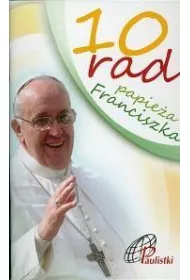 10 rad papie�a Franciszka