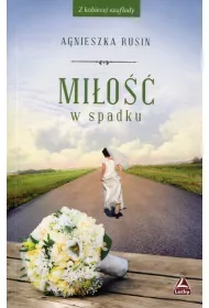 Mi�o�� w spadku