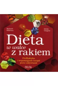 Dieta w walce z rakiem * *