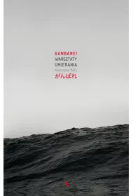 Ganbare warsztaty umierania