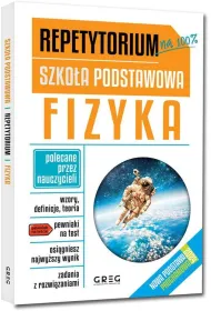 Repetytorium. Fizyka. Szko�a podstawowa