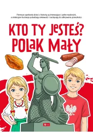 Kto ty jeste� ? Polak ma�y