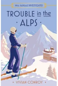 Trouble in the Alps. Book 6