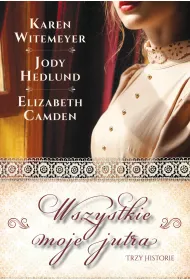eBook Wszystkie moje jutra mobi epub