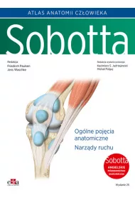 Atlas anatomii cz�owieka Sobotta. Tom 1. Angielskie mianownictwo. Og�lne poj�cia anatomiczne. Narz�d