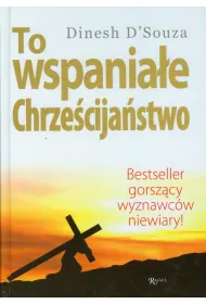 To wspania�e chrze�cija�stwo