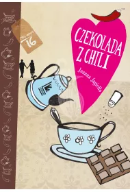 Czekolada z chili. Kawa z kardamonem. Tom 2