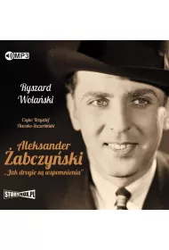 Audiobook Aleksander �abczy�ski jak drogie s� wspomnienia CD