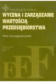 Wycena i zarz�dzanie warto�ci� przedsi�biorstwa