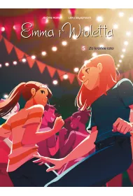 Za krtke lato. Emma i Wioletta. Tom 5