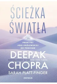 �cie�ka �wiat�a. Praktyki jogi kr�lewskiej od podstaw
