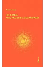 eBook Heliogabal albo anarchista ukoronowany mobi epub