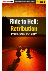 eBook Ride to Hell: Retribution - poradnik do gry pdf epub