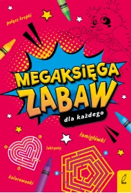 Megaksi�ga zabaw dla ka�dego
