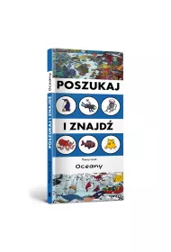 Poszukaj i znajd�. Oceany