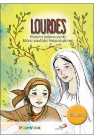 Lourdes. Historia dziewczynki, kt�ra zaufa�a Niepokalanej